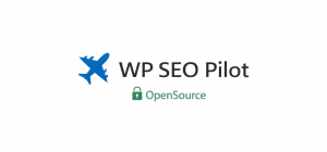 Why I Built WP SEO Pilot: The Case for Open Source SEO